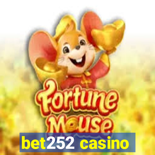 bet252 casino